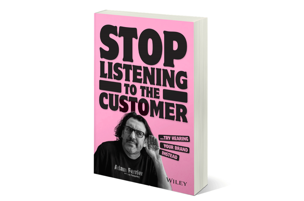 Thinkerbell’s Adam Ferrier releases latest book ‘Stop Listening to The Customer’ – pre-order now