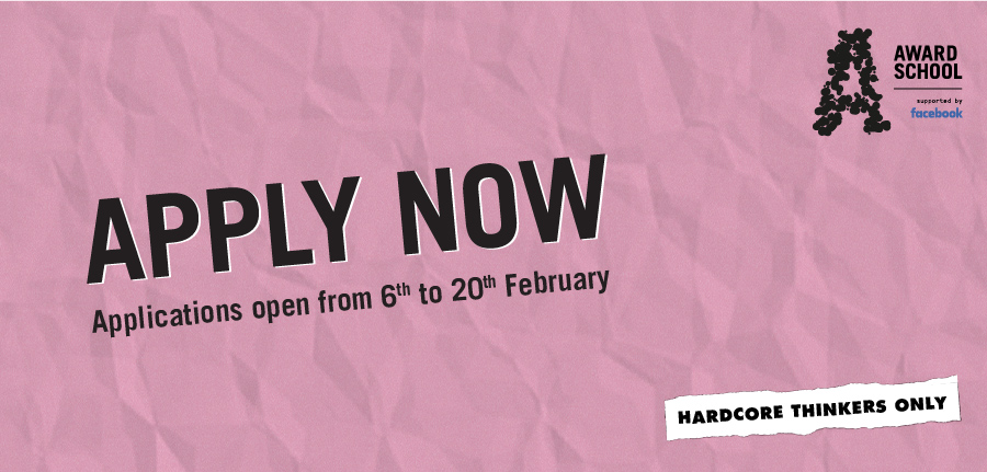 Hardcore Thinkers Only: AWARD School 2020 Applications Now Open ~ deadline Thurs 20 Feb
