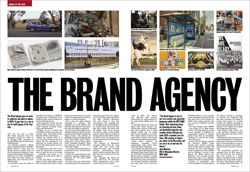 2020 CAMPAIGN BRIEF WA AWARDS: THE BRAND AGENCY MAKES IT FOUR IN A ROW AS AGENCY OF THE YEAR; FOODBANK WA NAMED ADVERTISER OF THE YEAR; BRAND AGENCY MD NICK BAYES AD PERSON OF THE YEAR