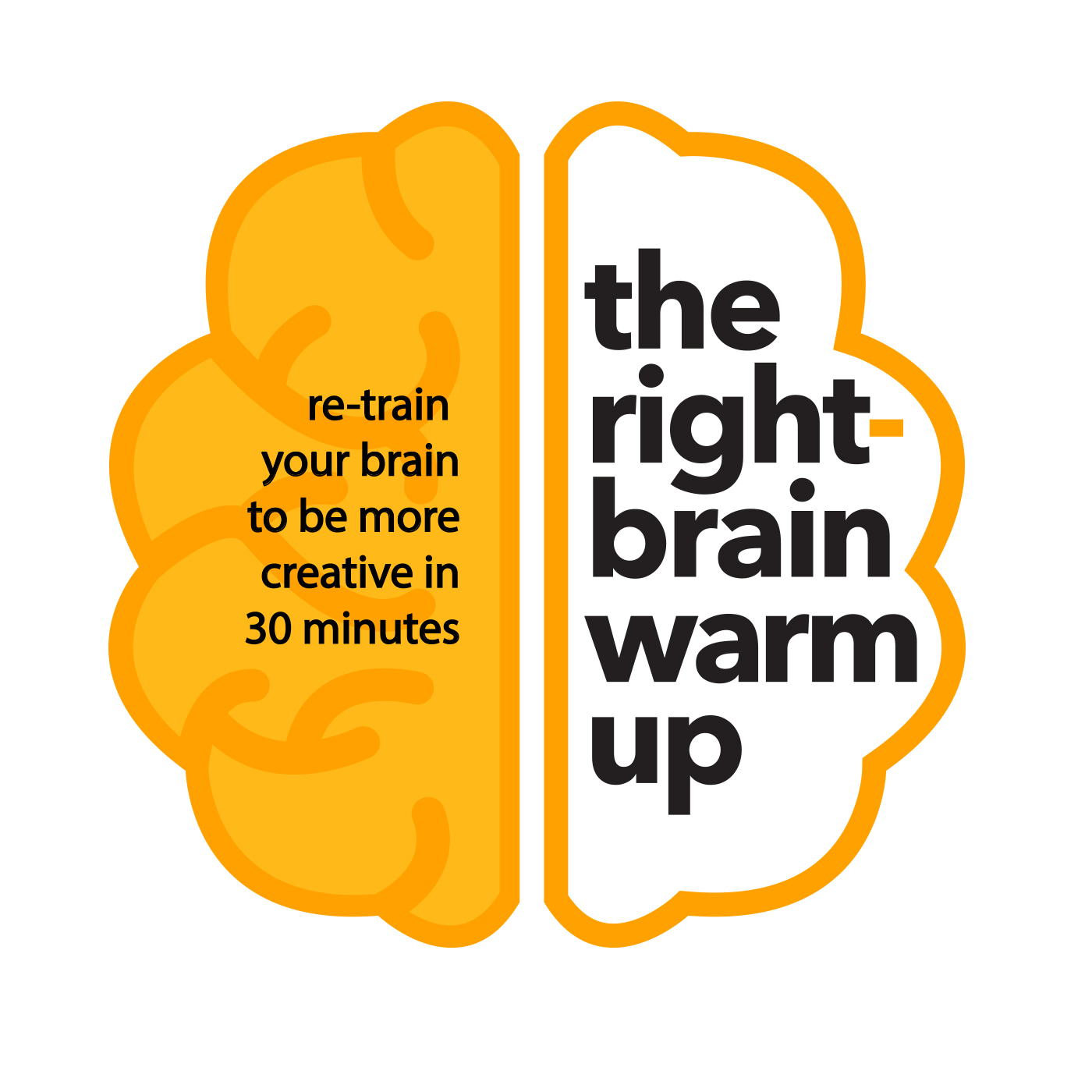 New podcast The Right-brain Warm-up aims to re-train your brain to be more creative in 30 mins