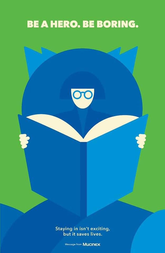 Best Ad of the Day: Mucinex ‘Be a Hero. Be Boring’ by McCann New York + McCann Health