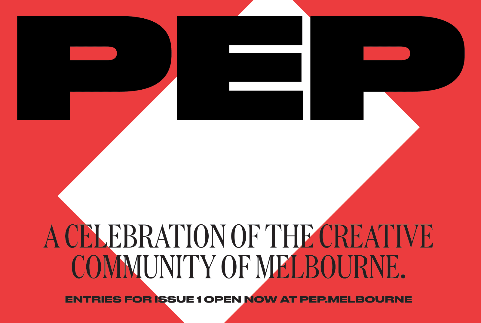 Last call for PEP Magazine: The final deadline for entries is today Monday, June 15 – submit now
