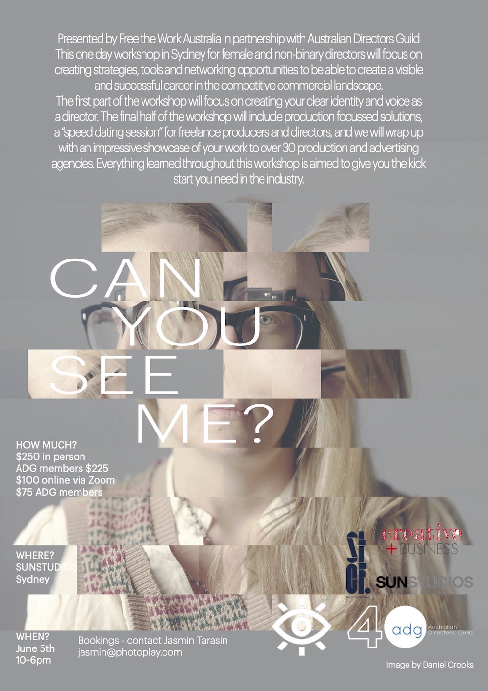 Countdown to Free the Work Australia ‘CAN YOU SEE ME?’ workshop this Saturday, June 5  ~ Producers invited to participate