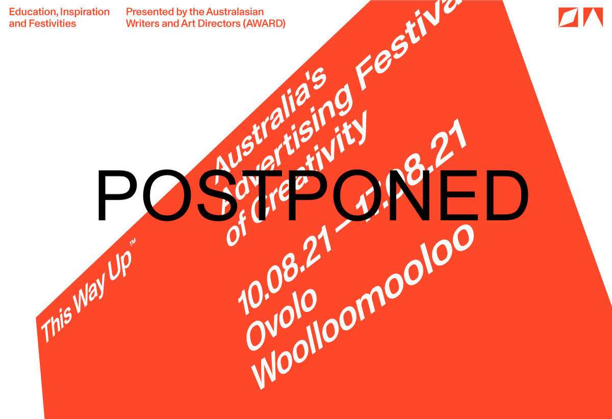 AWARD postpones This Way Up: Australia’s Advertising Festival of Creativity