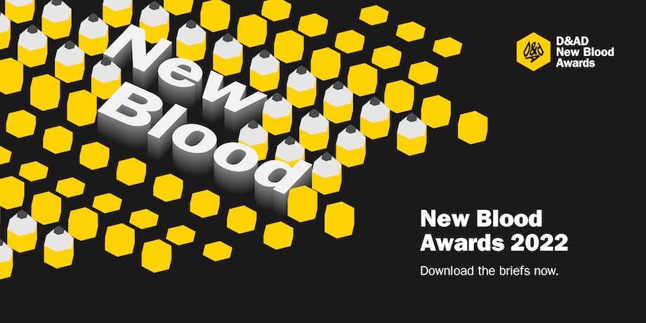 D&AD announces briefs for 2022 New Blood Awards; entry deadline Tuesday, March 22, 2022