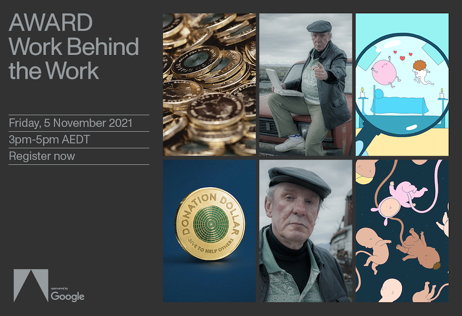 Register now for AWARD + Google’s ‘Work Behind the Work’ live-stream event, today, 3pm-5pm