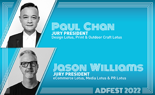 Leo Burnet’s Jason Williams + Cheil Hong Kong’s Paul Chan named AdFest 2022 jury presidents