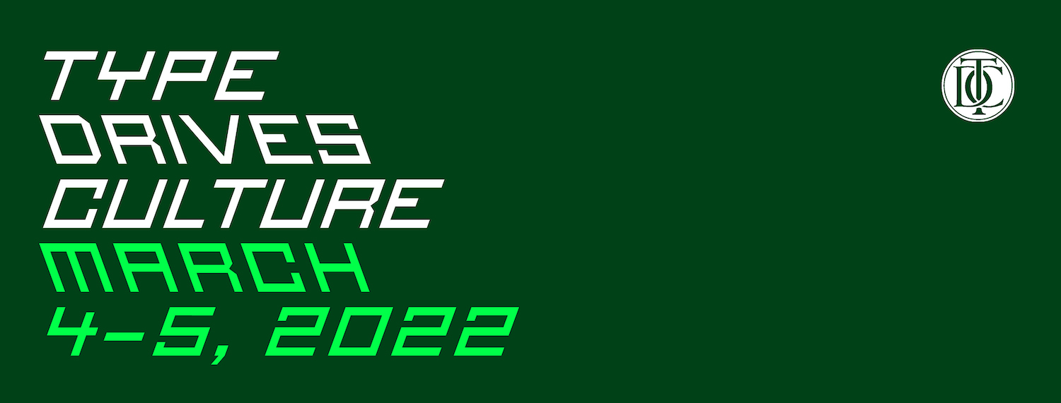 Type Directors Club announces ‘Type Drives Culture 2022’ virtual conference March 4-5