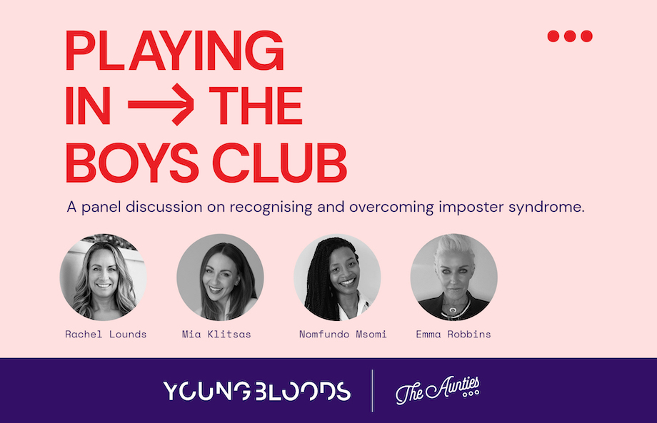 Youngbloods x The Aunties join forces for panel discussion on imposter syndrome Wed 11th May