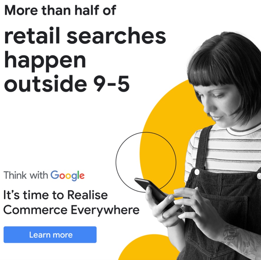 Google wants brands to “Realise Commerce Everywhere” in new campaign via Language Design