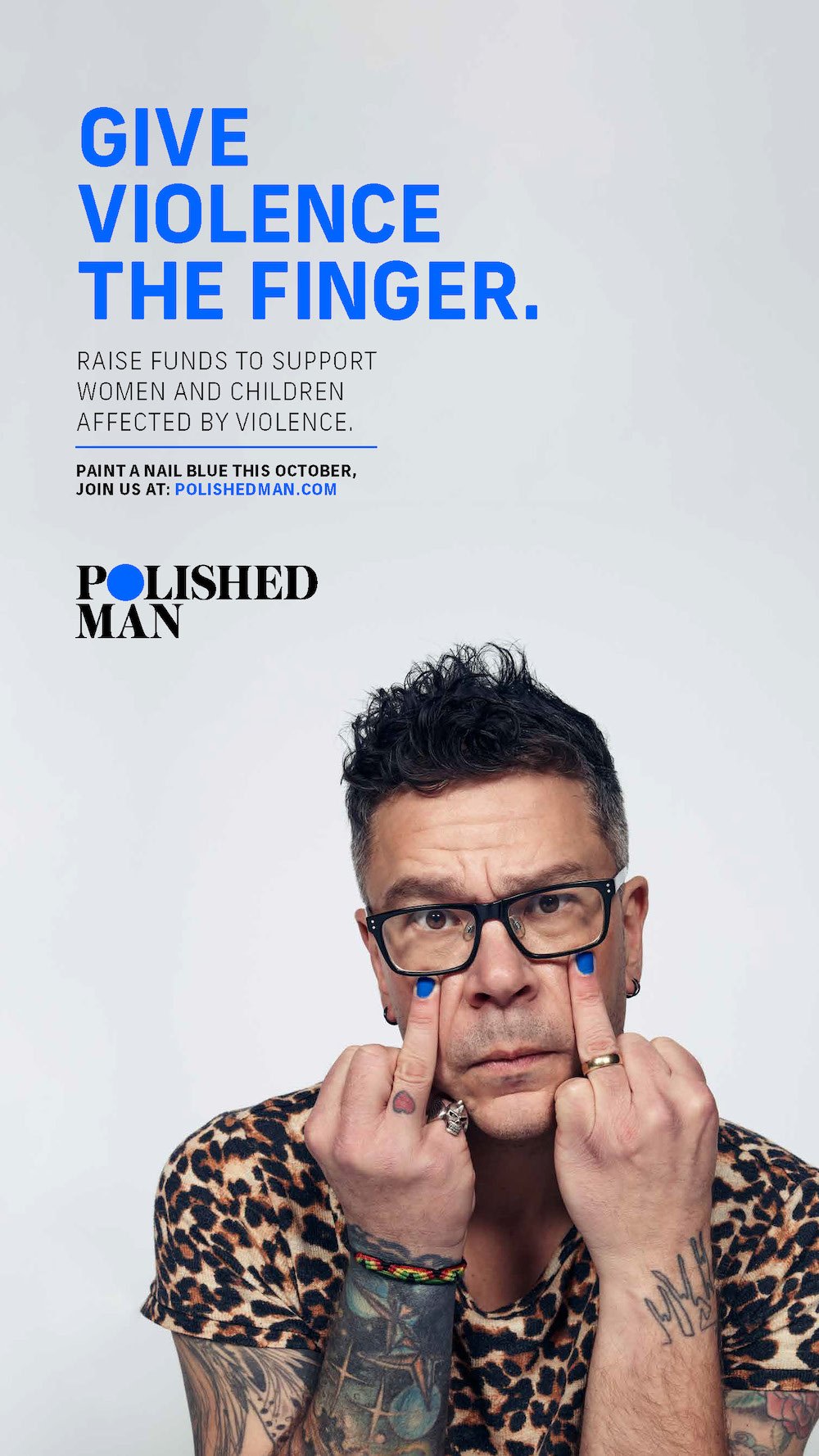 Polished Man is giving violence the finger in new pro bono campaign via By All Means