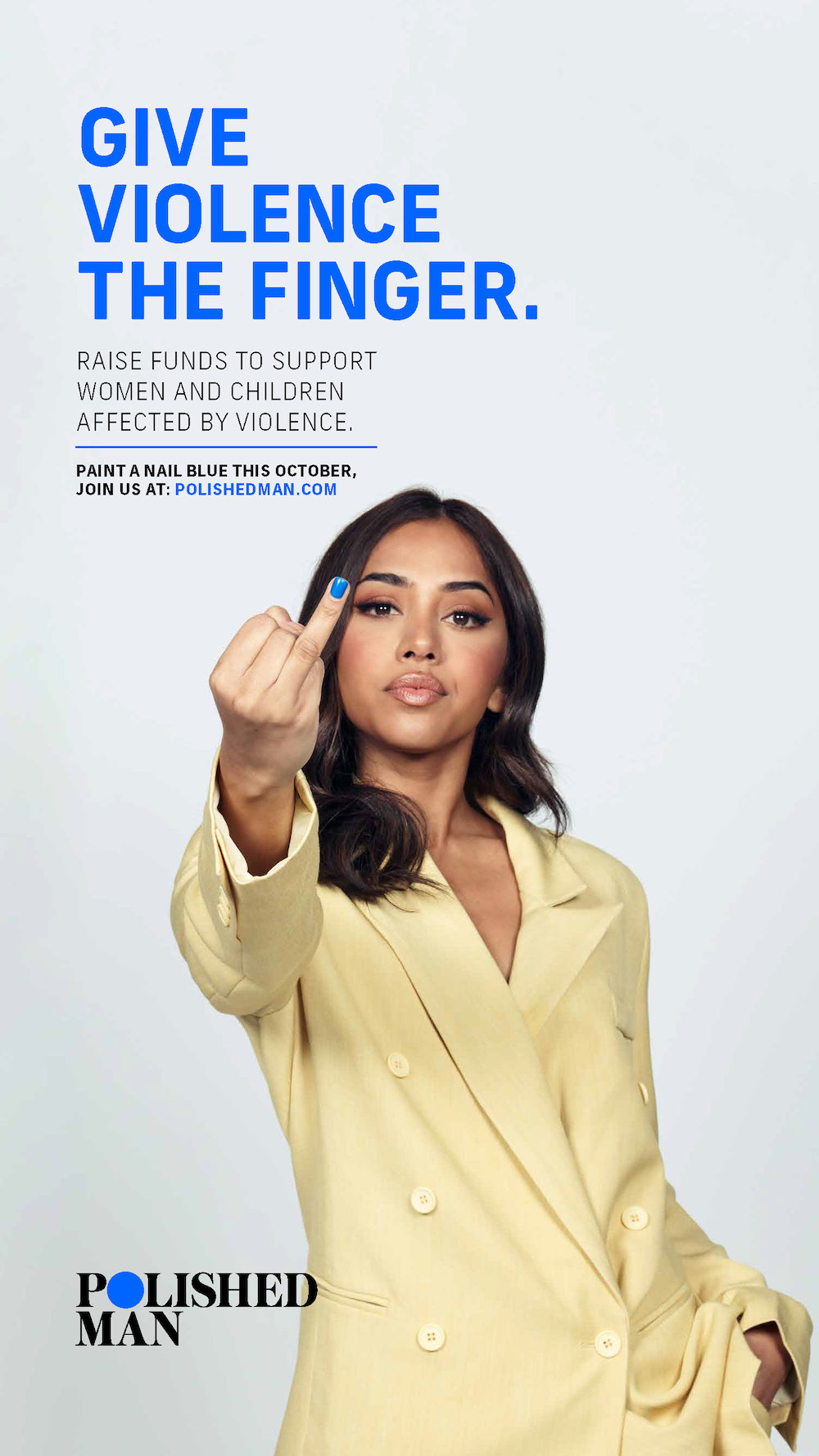 Polished Man is giving violence the finger in new pro bono campaign via By All Means