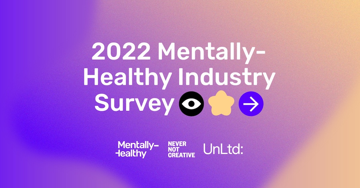 Mentally Healthy 2022 survey launches to measure mental wellbeing in the industry