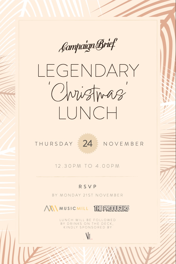 The Campaign Brief Melbourne Legendary Lunch set for Thursday, November 24 ~ generously sponsored by Music Mill and The Producers
