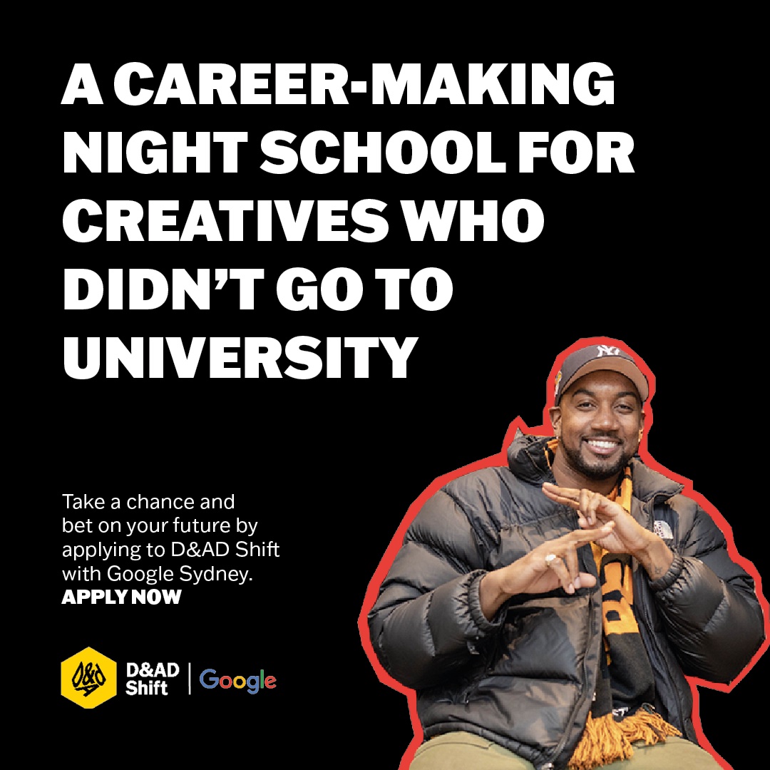 D&AD Shift with Google in Sydney launches applications for 2022/23 program for aspiring creative talent; deadline Friday 3 March 2023