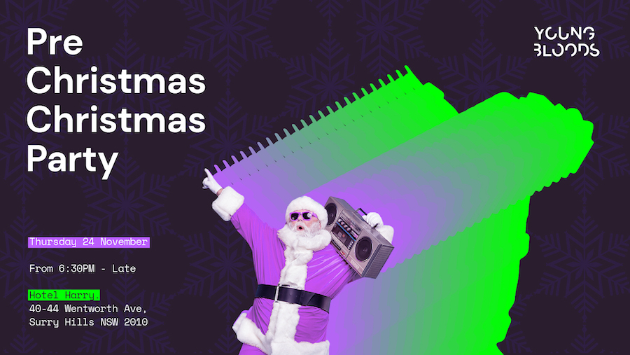 Only 25 tickets left for NSW Youngbloods Pre Christmas Christmas Party tonight, Thurs 24 Nov