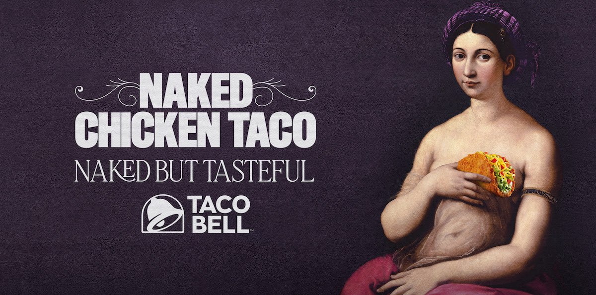 Taco Bell unveils ‘Naked But Tasteful’ campaign for Naked Chicken Taco via 72andSunny