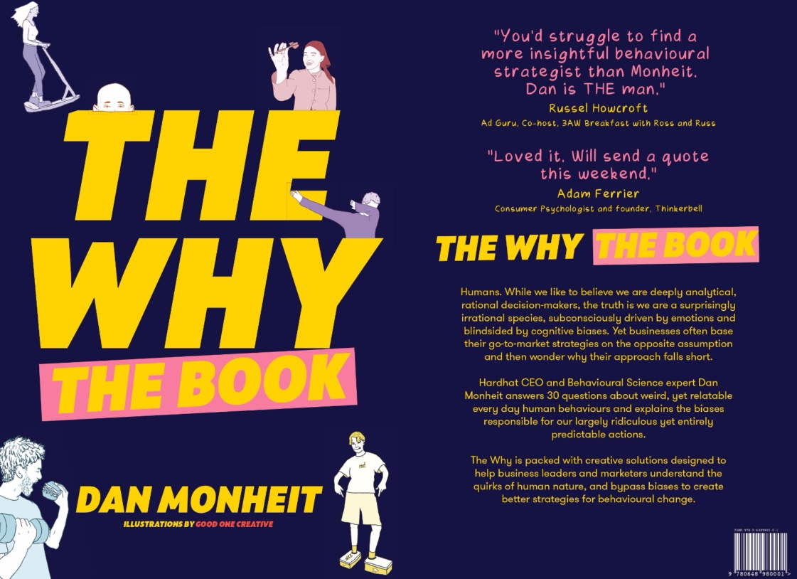 Hardhat CEO and behavioural science expert Dan Monheit releases ‘The Why, The Book’