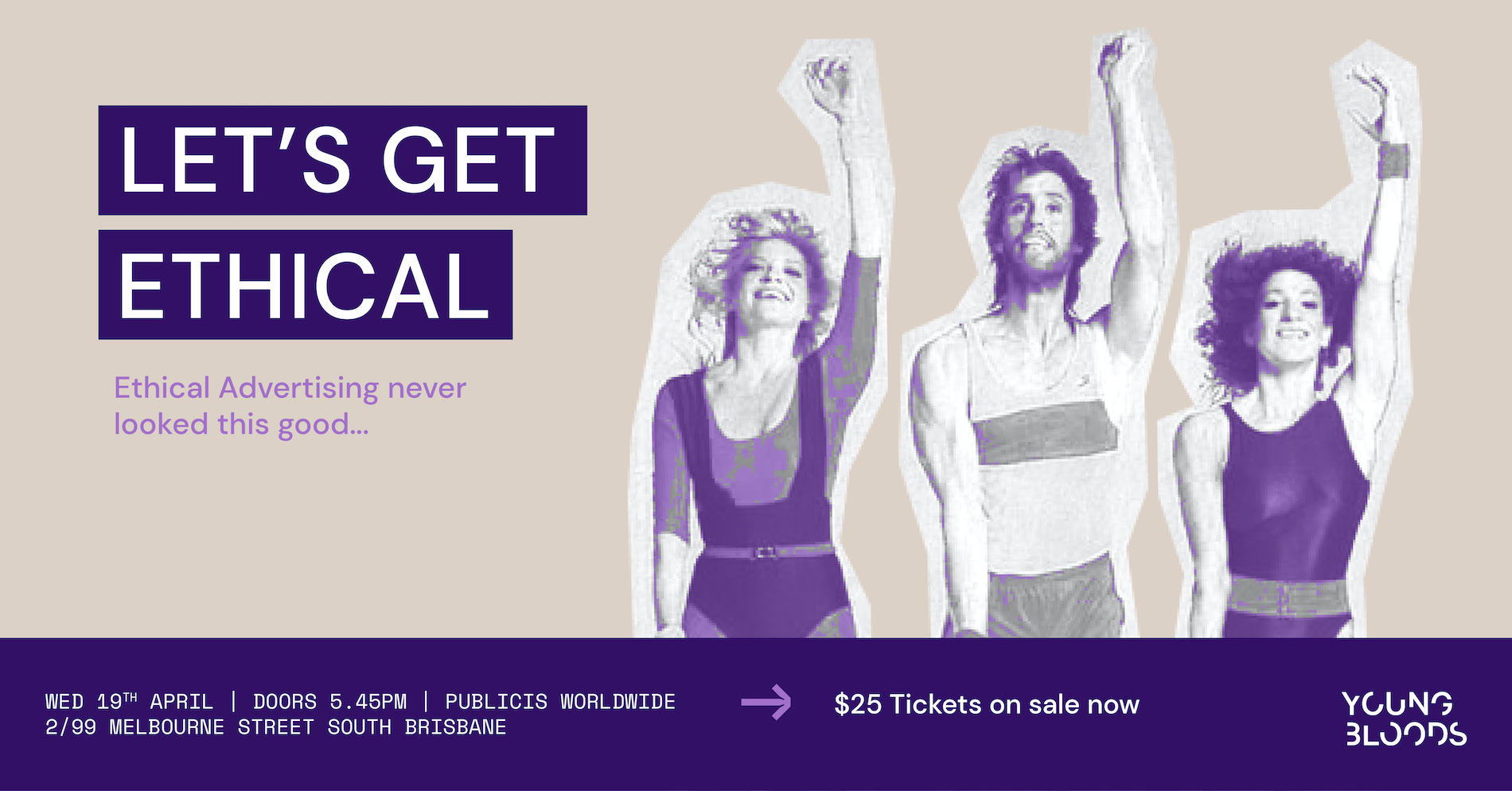 What place does ethics truly have in advertising? QLD Youngbloods’ Ethical Advertising event aims to find out
