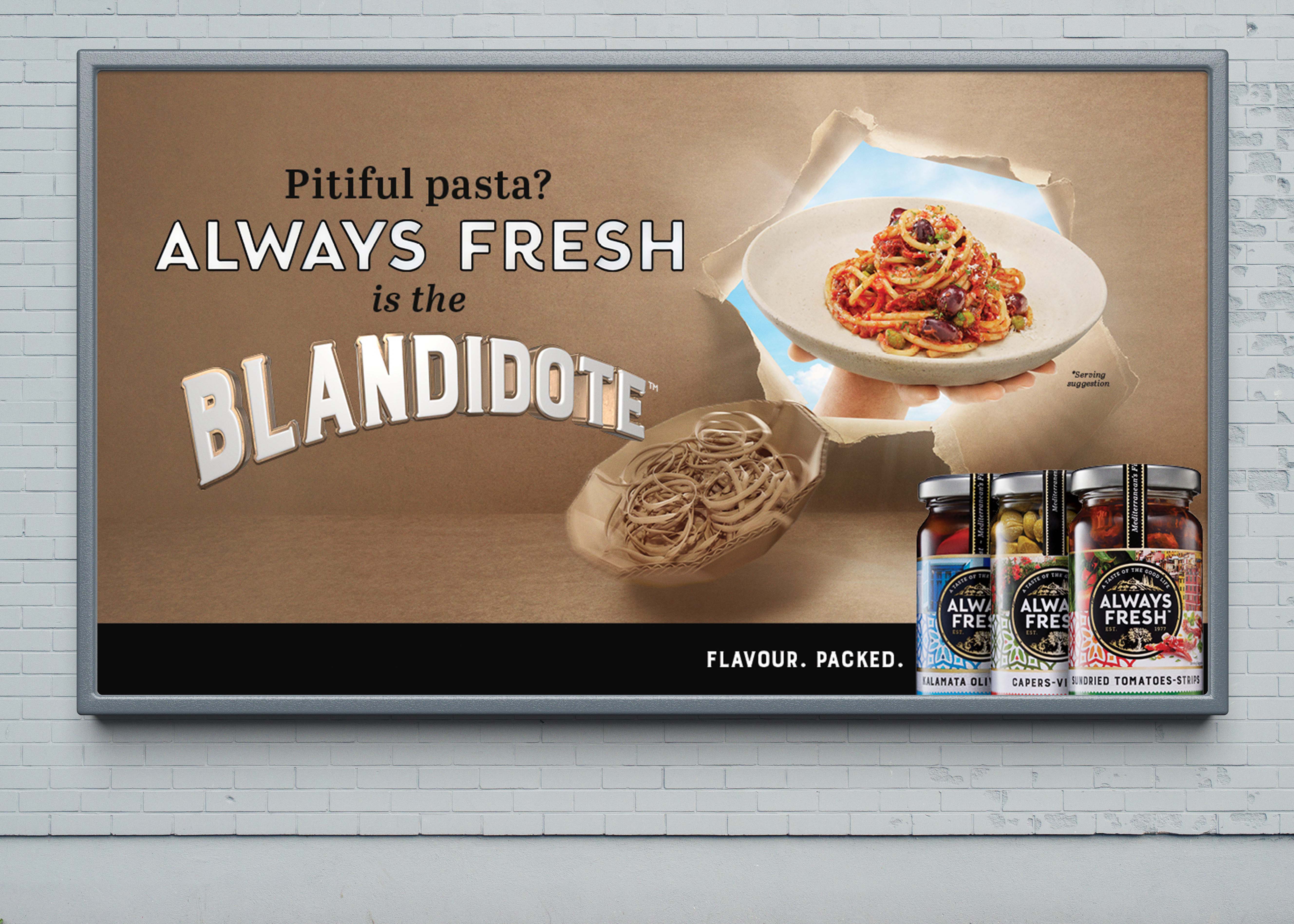 ALWAYS FRESH INTRODUCES ‘THE BLANDIDOTE’ IN LATEST INTEGRATED CAMPAIGN VIA BY ALL MEANS