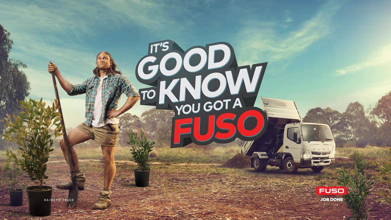 Fuso launches new ‘It’s Good to Know You Got a Fuso’ campaign via Akkomplice