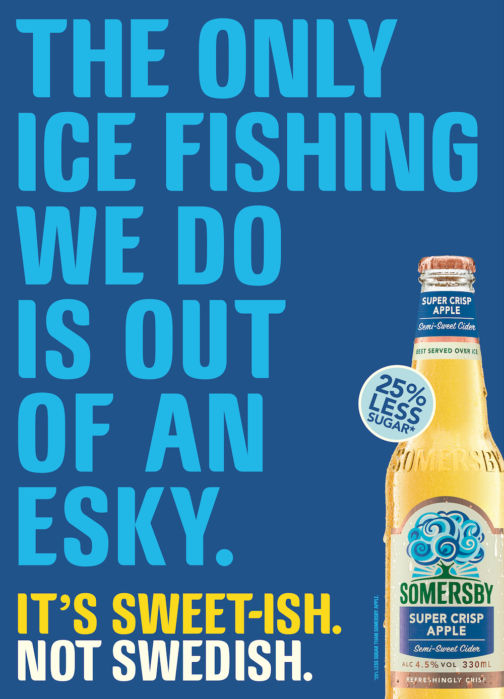It’s ‘Sweet-ish not Swedish’ in new campaign for Somersby Super Crisp Cider via Clemenger BBDO