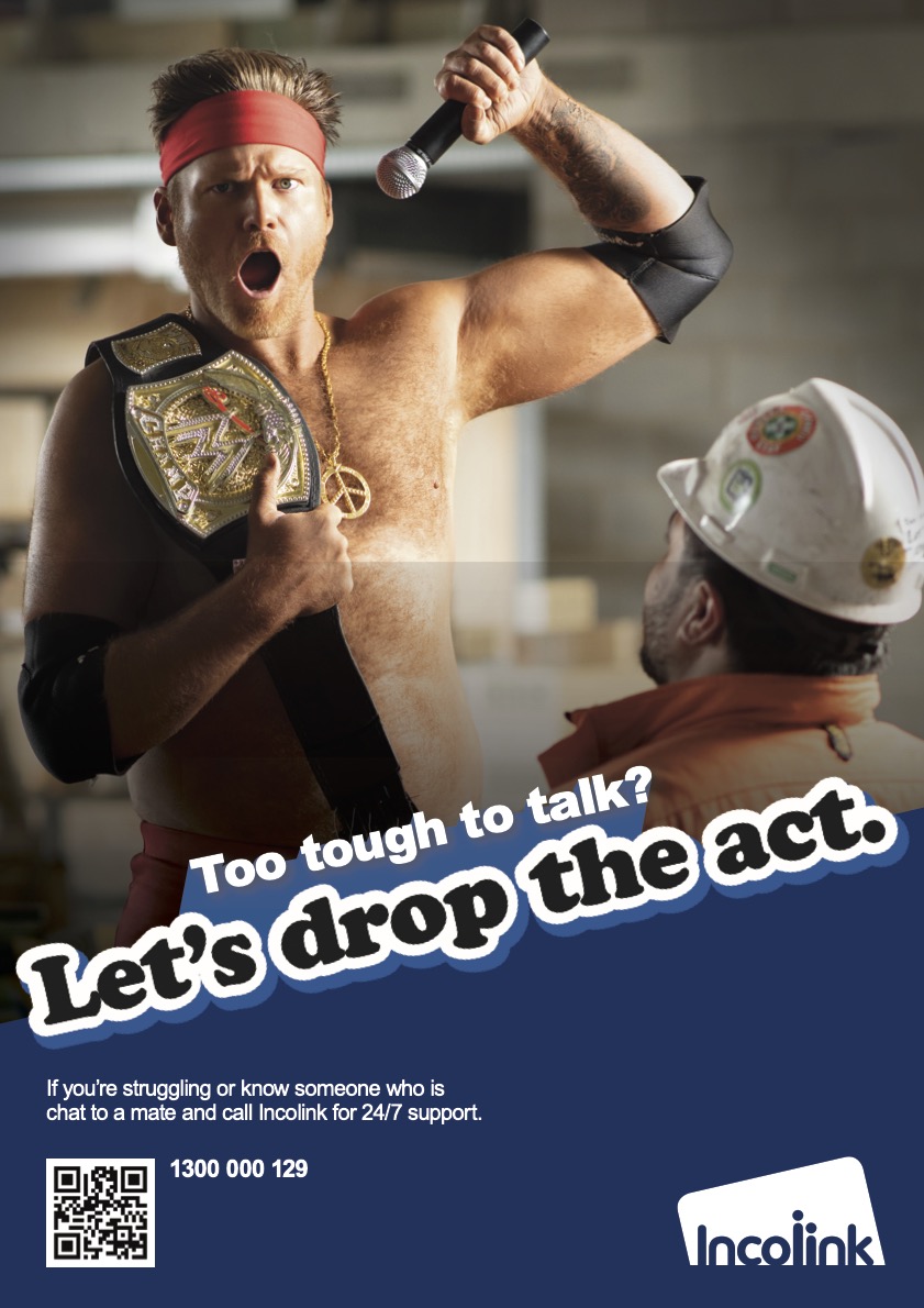 Incolink encourages construction workers to ‘Drop The Act’ in new suicide prevention campaign via The Shannon Company