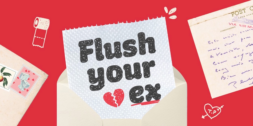 Who Gives A Crap helps Australia’s heartbreak hoarders with ‘Flush Your Ex’ initiative via Eleven