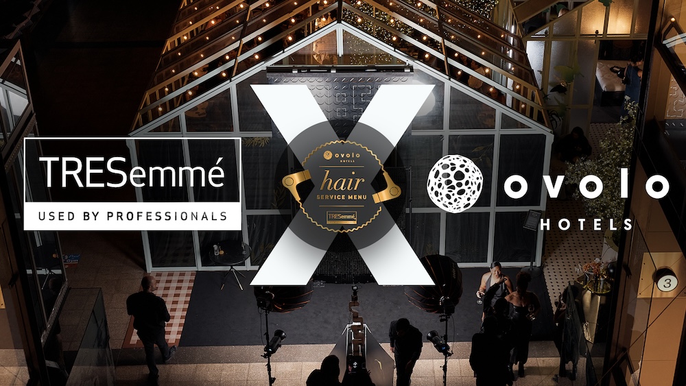 TRESemmé and Ovolo Hotels launch new campaign for first-ever Hair Service Menu via Emotive