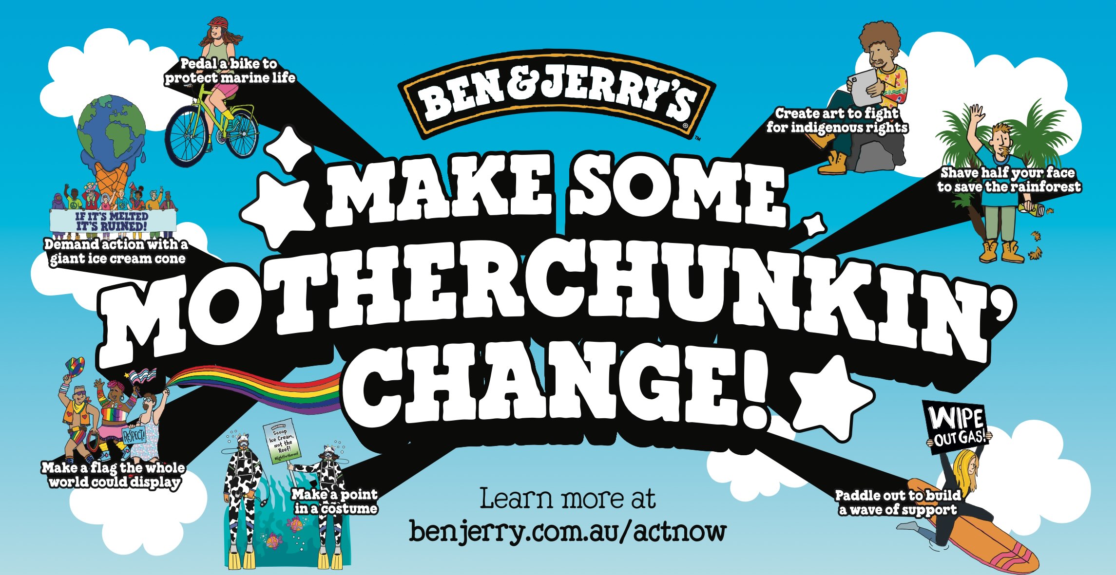 Ben & Jerry’s empowers Aussies to ‘Make Some Motherchunkin’ Change’ in new campaign via Clemenger BBDO, FORWARD, Mindshare + MADE:THIS