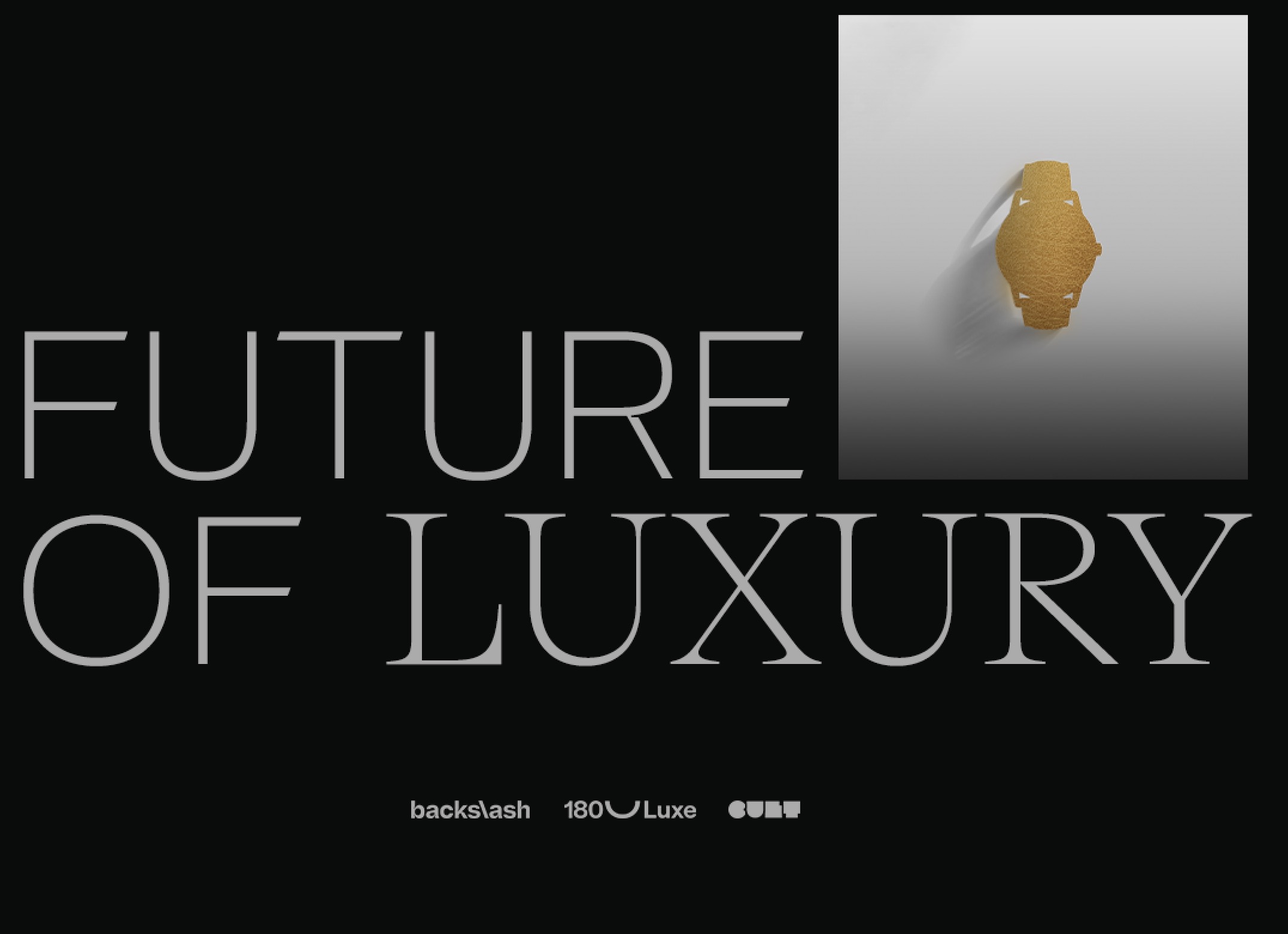 New report from Backslash, 180 Luxe + TBWA\Cult examines the future of the luxury industry