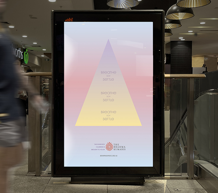 THE BRAHMA KUMARIS CREATE ADS VIA OBLONG THAT CALM PEOPLE DOWN DURING THE MOST STRESSFUL TIME OF YEAR