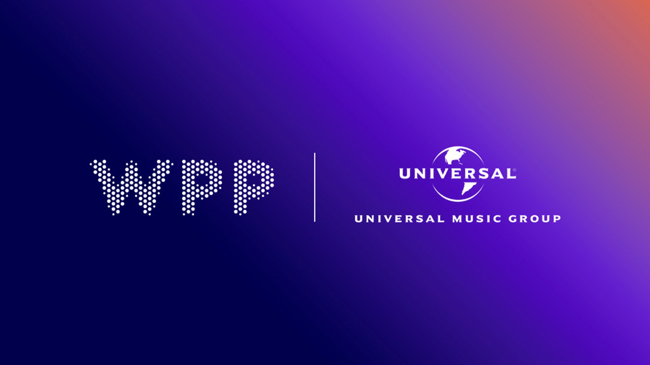 WPP + Universal Music Group partner up to create dynamic music and entertainment solutions for global brands
