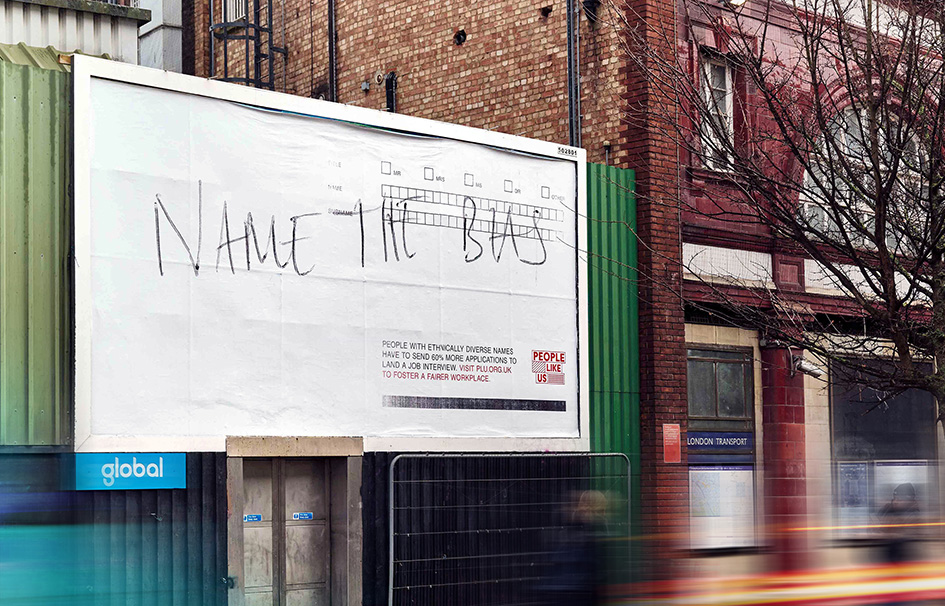 Bias starts with a name says People Like Us in campaign via creative agency Worth Your While highlighting ethnicity pay gap in the UK