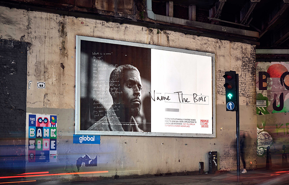 Bias starts with a name says People Like Us in campaign via creative agency Worth Your While highlighting ethnicity pay gap in the UK
