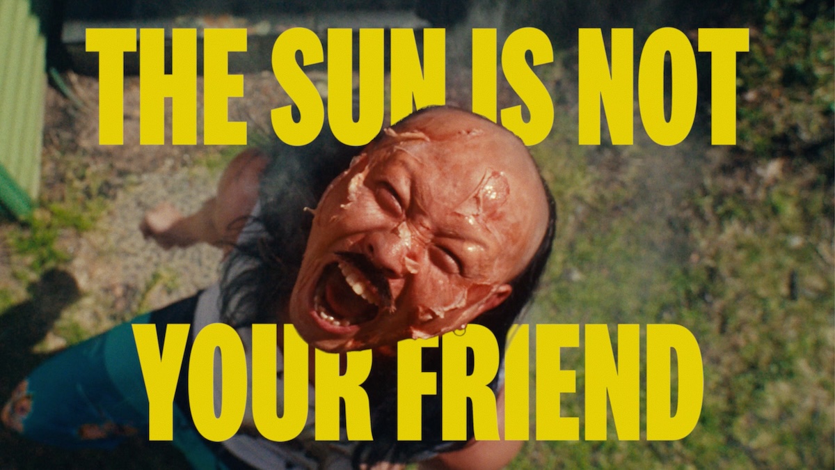 ‘The Sun Is Not Your Friend’ in SLATHER SPF spot via SICKDOGWOLFMAN + Haven’t You Done Well