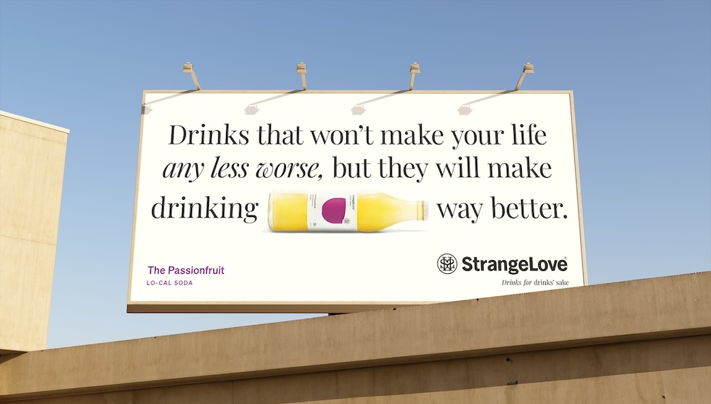 StrangeLove Beverage Co. unveils new ‘Drinks for drinks’ sake’ brand campaign via Today the Brave
