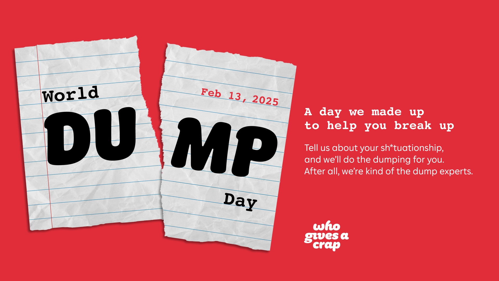 Who Gives A Crap launches ‘World Dump Day’ to help Aussies end their sh*tuationships via Eleven
