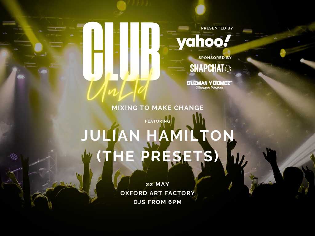 Club UnLtd announces adland DJ finalists; The Presets’ Julian Hamilton to headline club night