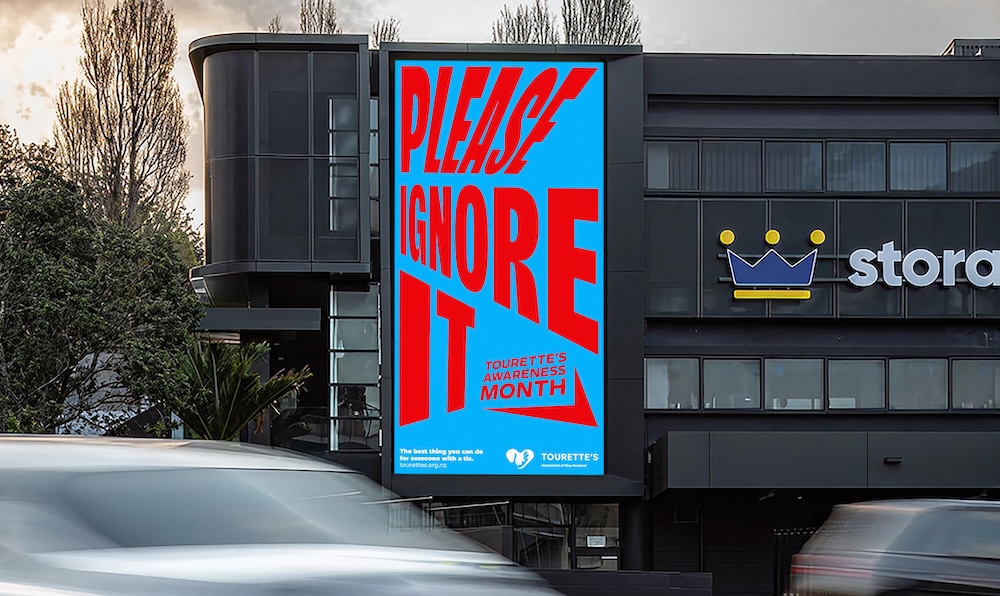 “Please Ignore It”: Tourette’s Association of NZ launches anti-awareness awareness campaign for Tourette’s Awareness Month via Saatchis NZ