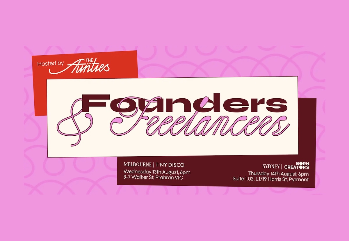 The Aunties launches ‘Founders & Freelancers’ event series in Melbourne and Sydney