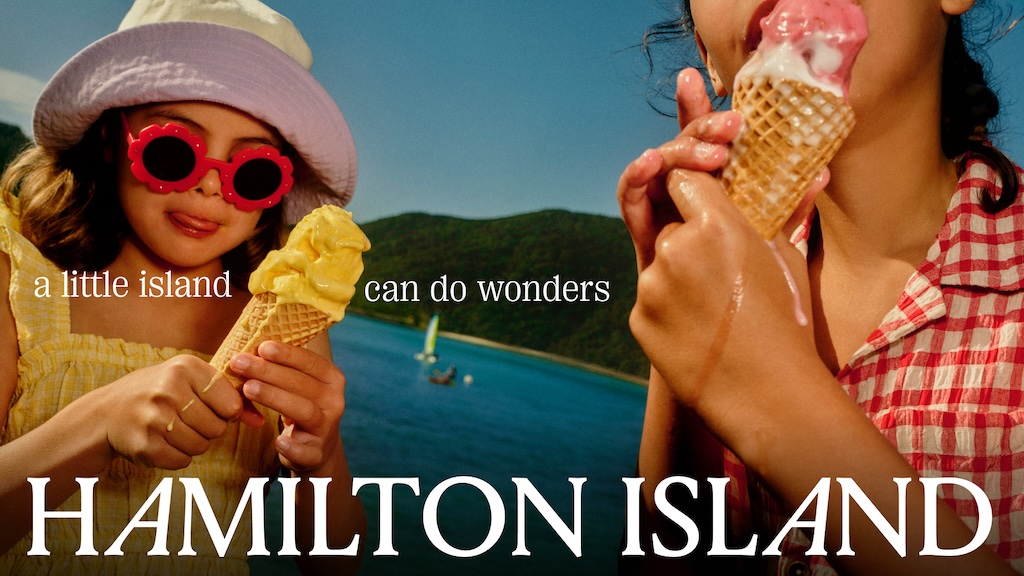 Hamilton Island launches ‘A Little Island Can Do Wonders’ campaign via The General Store