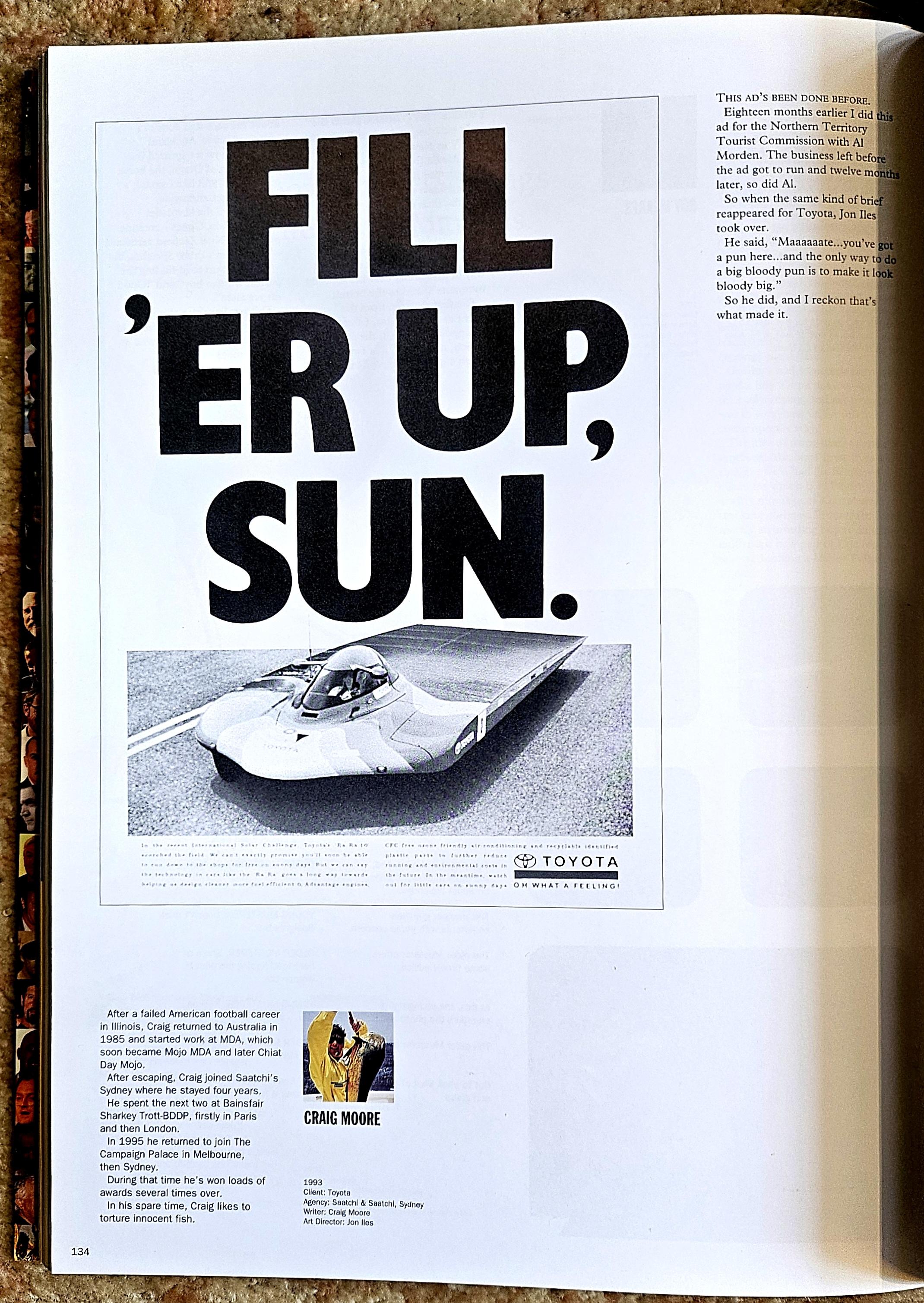 Vale Craig ‘Moose’ Moore, award-winning advertising creative, who was a force of nature: Moose didn’t just embrace life, he ran at it