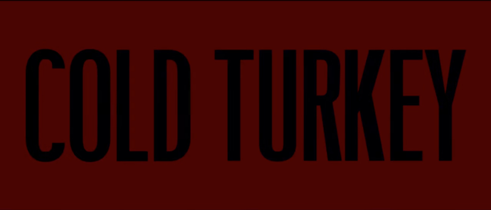 Dark, short and dry: the ingredients that went into Heckler’s ambitious short film, Cold Turkey 