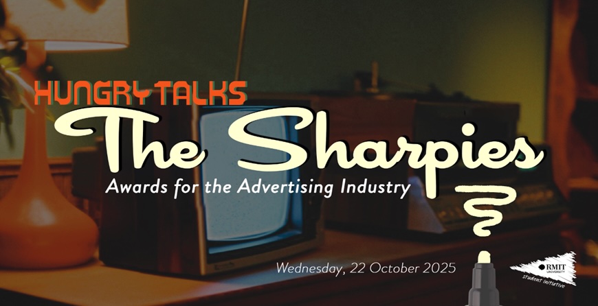 RMIT’s Hungry Talks to close out Season 6 with inaugural Sharpies Awards at Kaleide Theatre, Wednesday 22 October – tickets now on sale