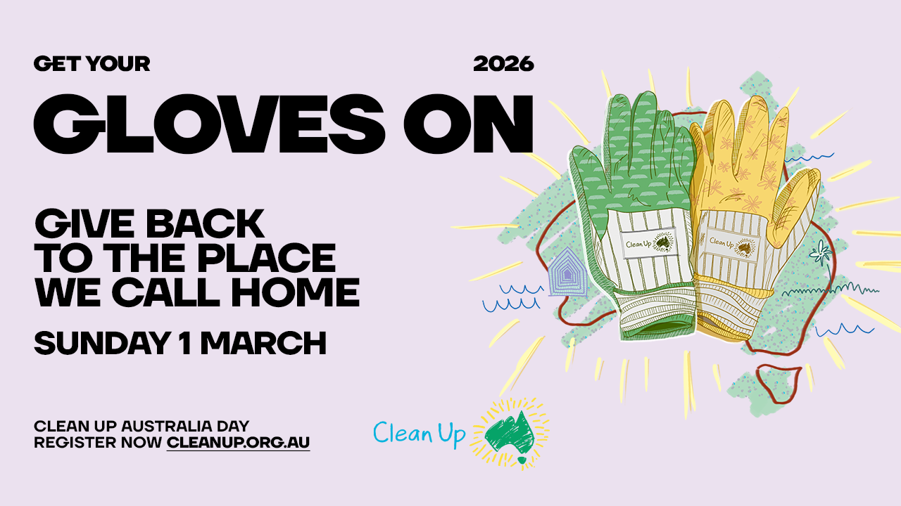 Clean Up Australia calls on the nation to ‘Get Your Gloves On’ in new campaign via uberbrand