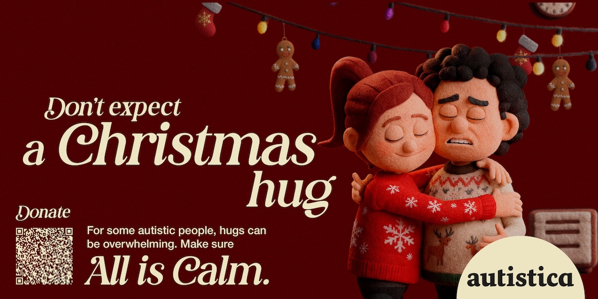 Autistica highlights hidden challenges of Xmas for people with autism in new work via DOJO UK