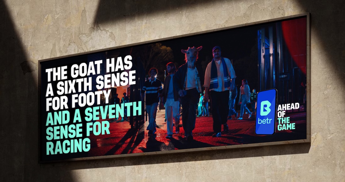 betr gets ‘Ahead of the Game’ with TBWA\Sydney, PHD, Good Oil, Tom Kuntz and The Goat