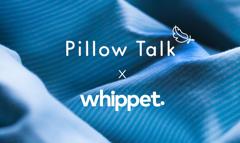 Pillow Talk appoints Melbourne creative agency Whippet to boost national presence