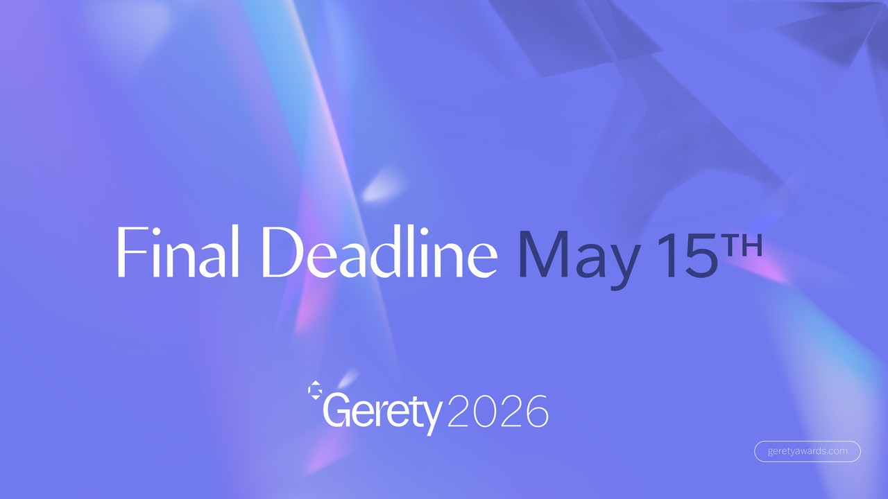 Gerety Awards Sets Final Deadline of May 15 as Jury Insights and Global Screenings Bring the Industry Closer to the Work